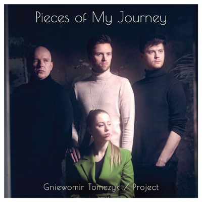 Gniewomir Tomczyk – Pieces of My Journey - Soliton | Sklep z muzyką