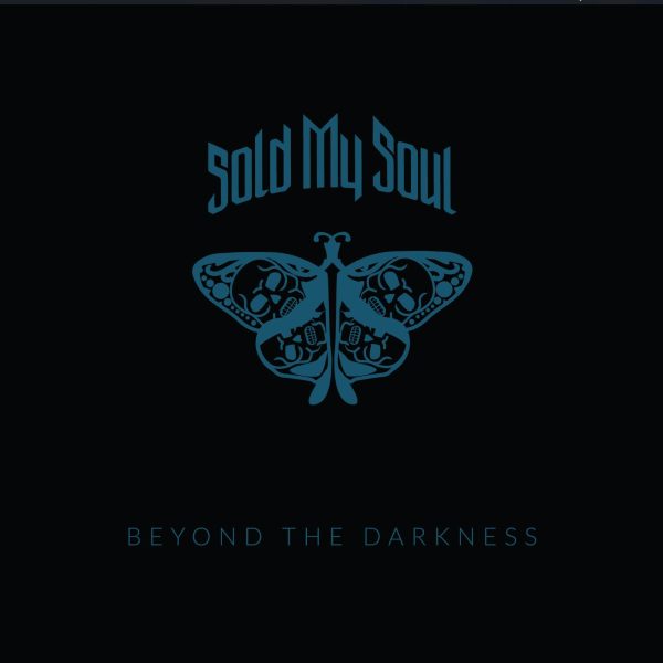 Sold My Soul - Beyond the Darkness