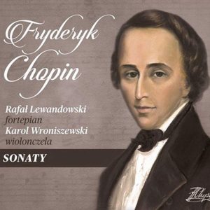 Fryderyk Chopin: Sonaty — Rafał Lewandowski