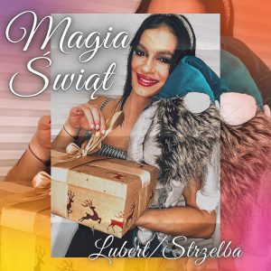 Magia Świąt - Lubert/Strzelba