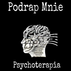Psychoterapia - Podrap Mnie