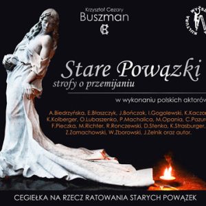 Stare Powązki: Strofy o przemijaniu (wiersze K.C. Buszmana)