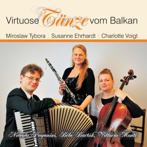 Virtuose Klänge vom Balkan - Charlotte Voigt, Mirosław Tybora, Susanne Ehrhardt SINGIEL