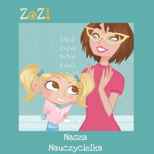 ZoZi - Nasza Nauczycielka MP3