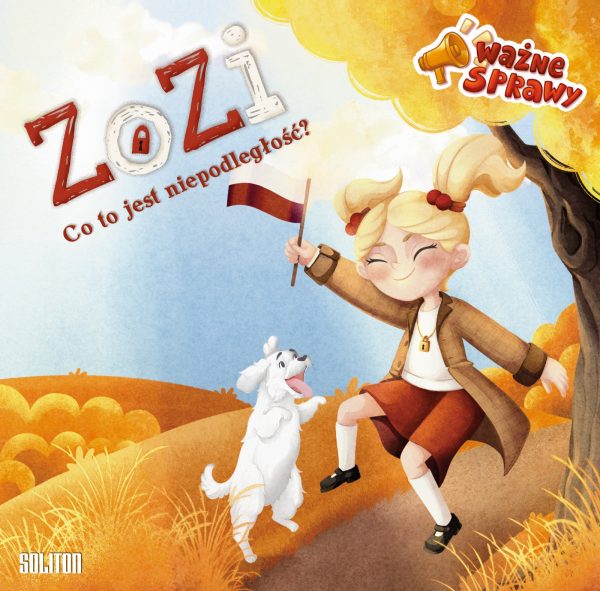ZoZi - Co to jest niepodległość? KSIĄŻECZKA