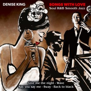 Denise King - Songs With Love CD