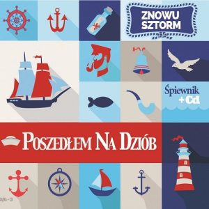 Poszedłem Na Dziób - Znowu Sztorm