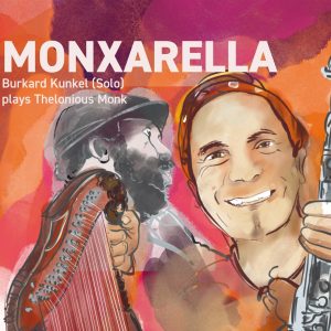 Burkard Kunkel - Monxarella CD