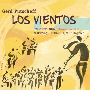 Gerd Putscheff - Los Vientos Duende Now CD