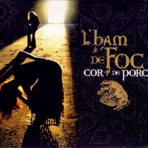 L'Ham de Foc - Cor de Porc CD