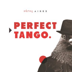 Otros Aires - Perfect Tango CD