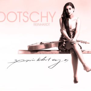 Dotschy Reinhardt – Sprinkled Eyes CD