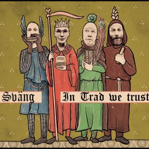 Svang - In Trad We Trust CD