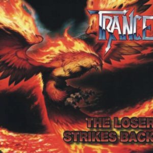 Trance - The Loser Strikes Back CD