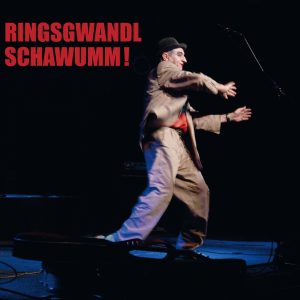 Georg Ringsgwandl - Schawumm! CD