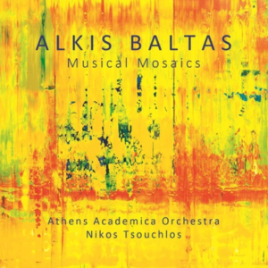 Alkis Baltas - Musical Mosaics CD