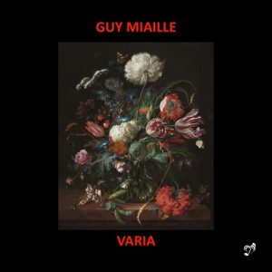 Guy Miaille - Varia CD