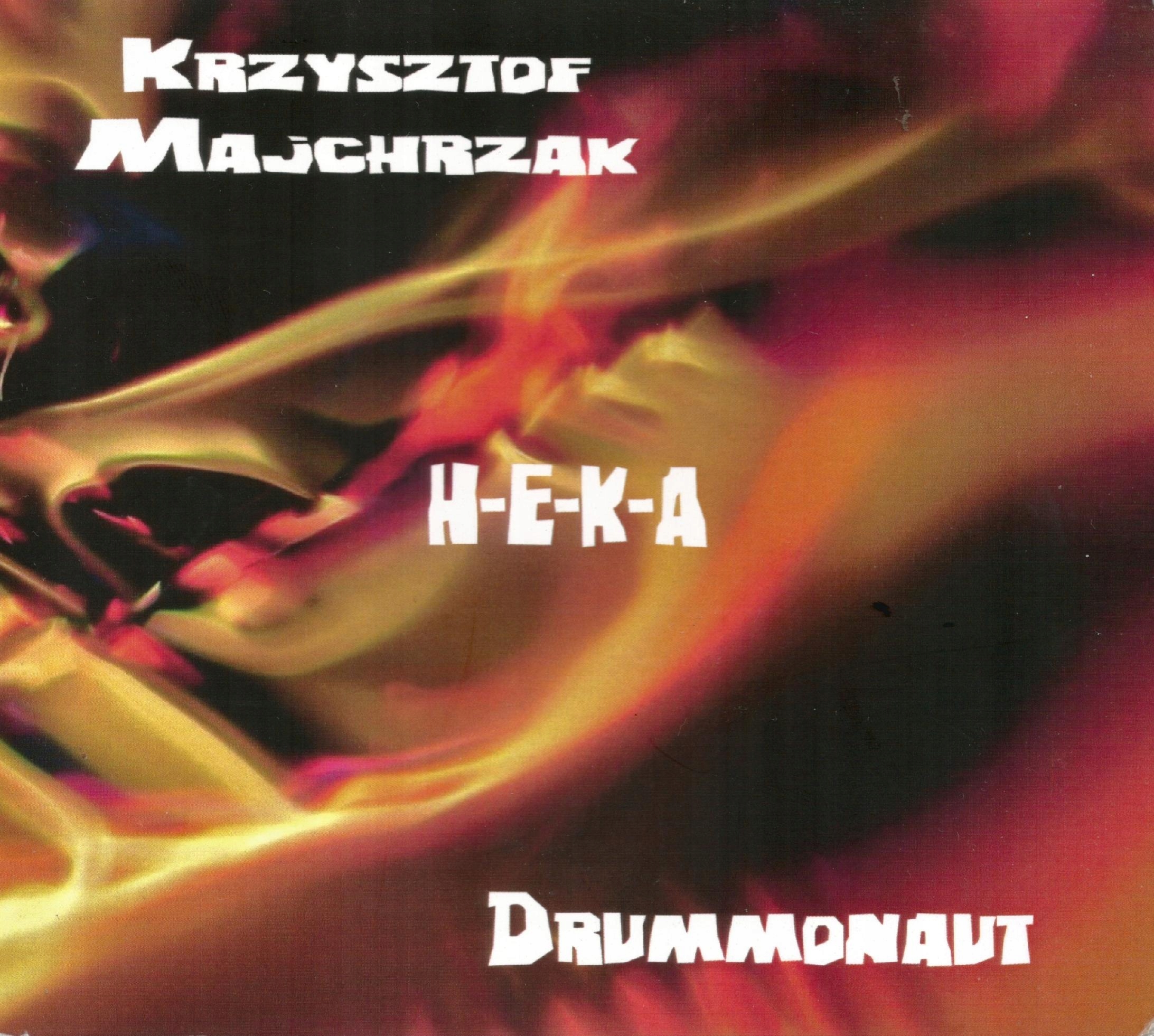 Krzysztof Majchrzak H E K A