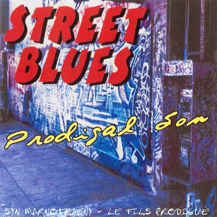 Prodigal Son Street Blues CD
