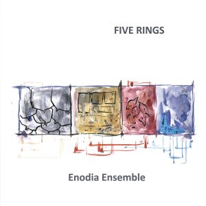 Enodia Ensemble - Five Rings CD