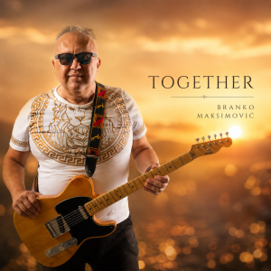 Branko Maksimović - Together