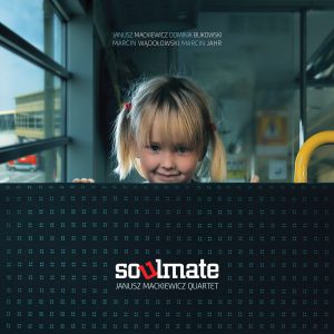 Janusz Mackiewicz Quartet - Soulmate CD